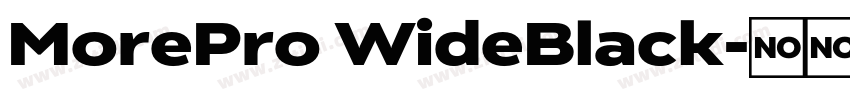 MorePro WideBlack字体转换